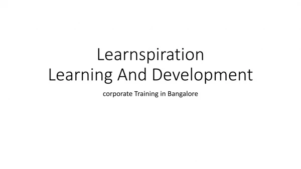Learnspiration Nextgen - Corporate training in bangalore