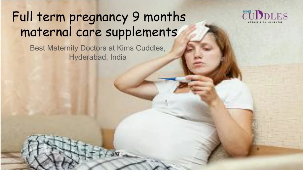 full term pregnancy 9 months maternal care