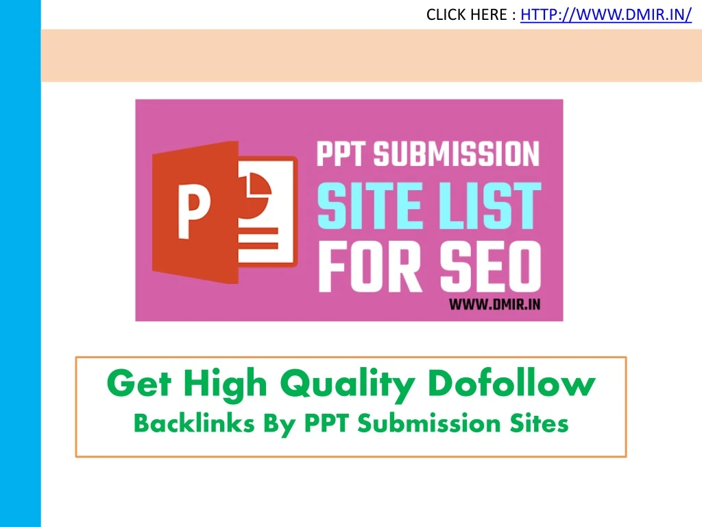 get high quality dofollow backlinks by ppt submission sites