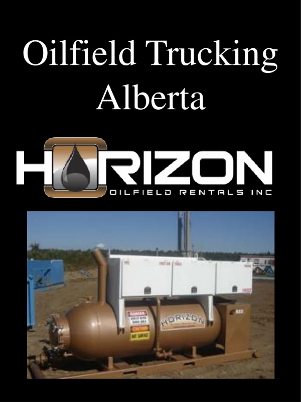 Oilfield Trucking Alberta