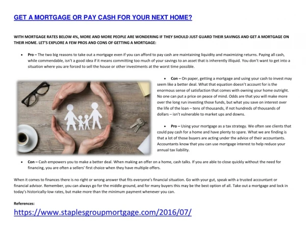 GET A MORTGAGE OR PAY CASH FOR YOUR NEXT HOME