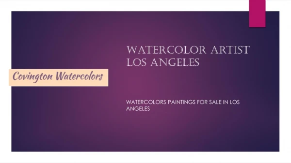 Watercolor Artist Los Angeles