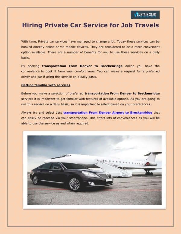 Hiring Private Car Service for Job Travels