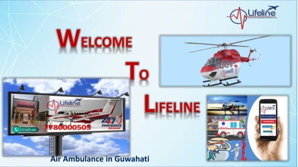 Cost-Effective Air Ambulance in Guwahati Available for 24 Hours