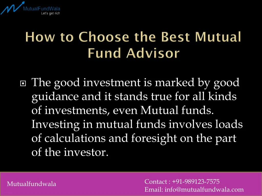 how to choose the best mutual fund advisor