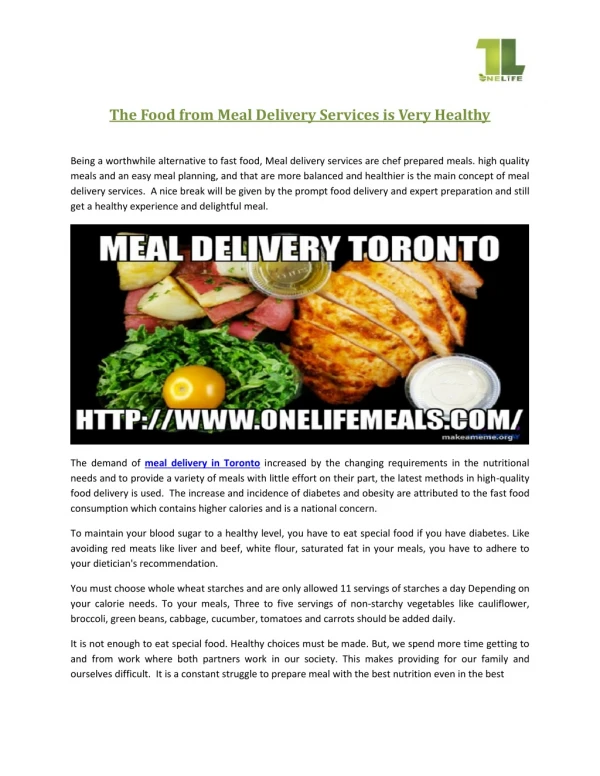The Food From Meal Delivery Services is Very Healthy