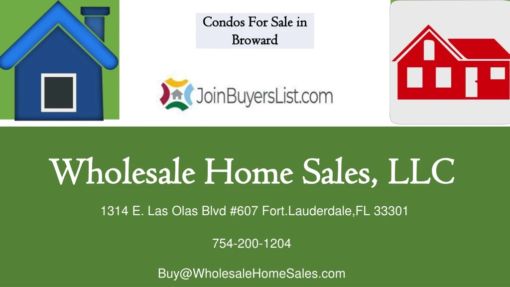 wholesale home sales llc 1314 e las olas blvd