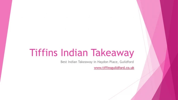 Indian Takeaway | Haydon Place, Guildford