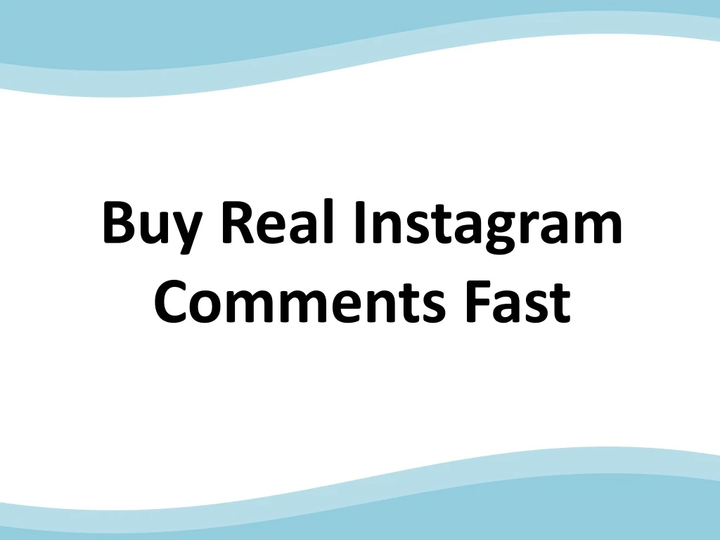 buy real instagram comments fast