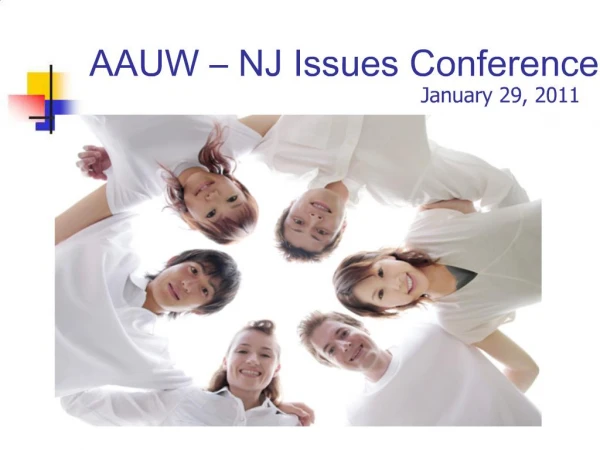 AAUW NJ Issues Conference January 29, 2011