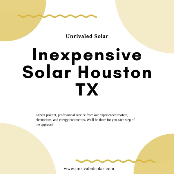 Inexpensive Solar Houston TX | Residential Solar Supplier Houston TX