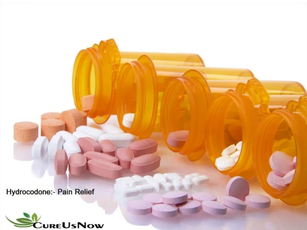 Hydrocodone: The Pain Reliever Medicine