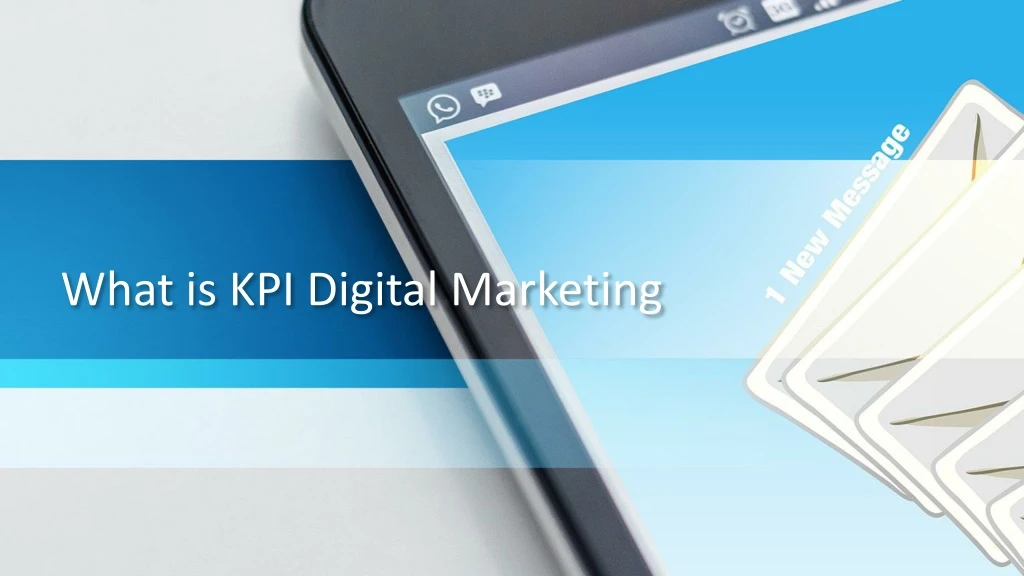 what is kpi digital marketing