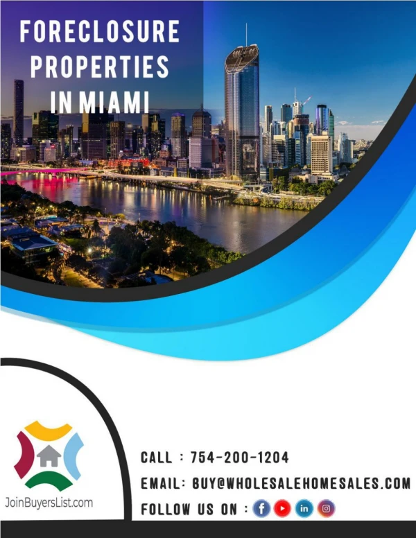 Miami, Foreclosure Properties In Miami | JoinBuyersList