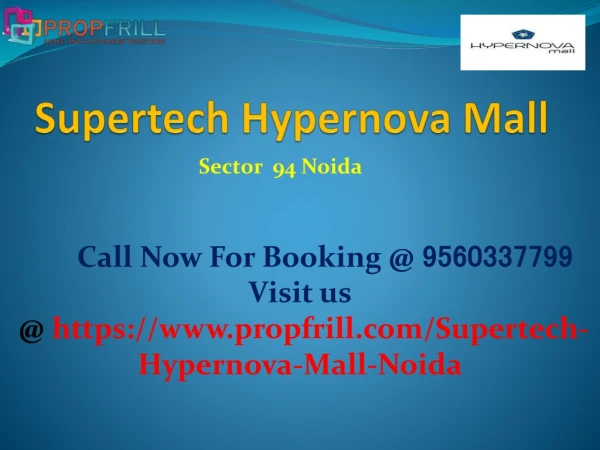 Supertech Hypernova Mall