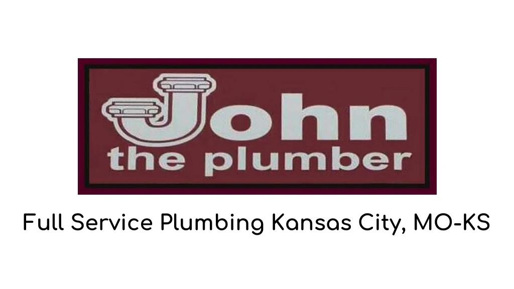 full service plumbing kansas city mo ks