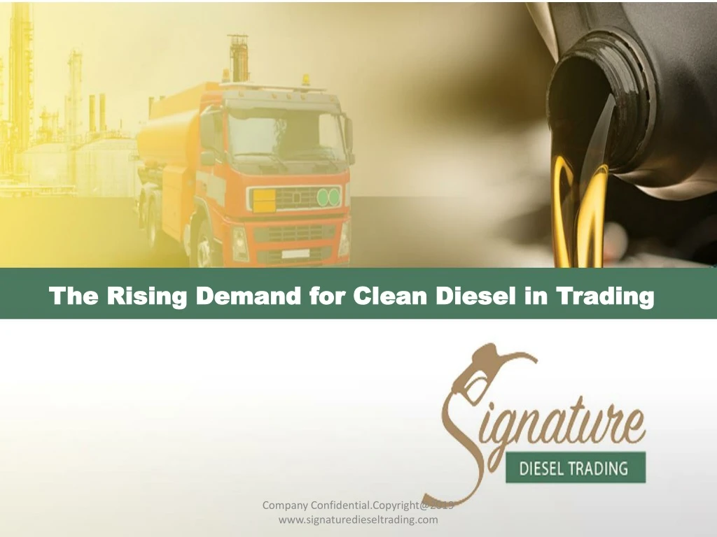 the rising demand for clean diesel in trading