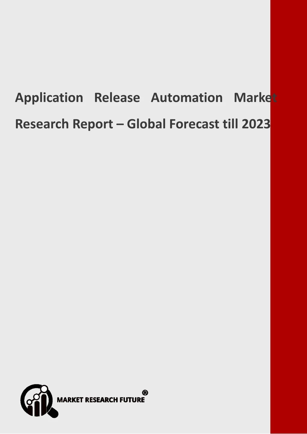 application release automation market research