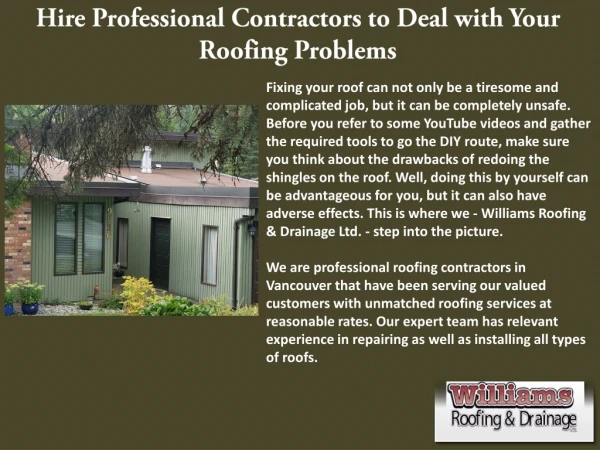 Hire Professional Contractors to Deal with Your Roofing Problems