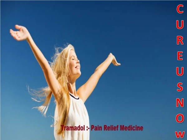 Buy Tramadol Online for used to treat Severe Pain