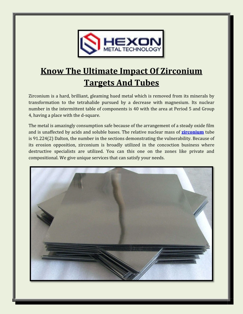 know the ultimate impact of zirconium targets