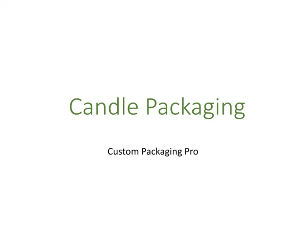 Candle Packaging