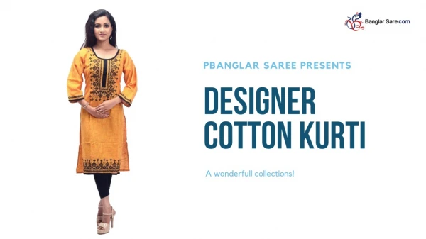 Banglarsare presents exclusive collection of designer cotton kurtis