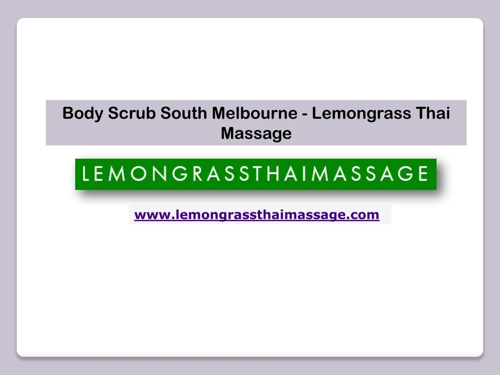 body scrub south melbourne lemongrass thai massage