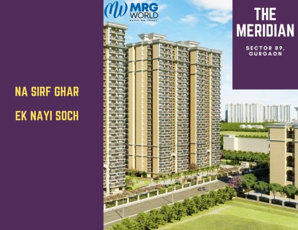 MRG World The Meridian Gurgaon