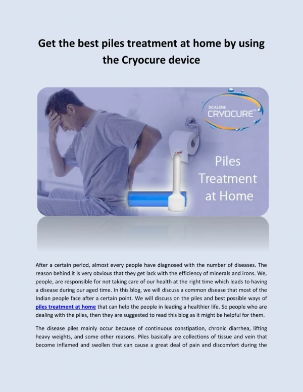 Get the best piles treatment at home by using the Cryocure device
