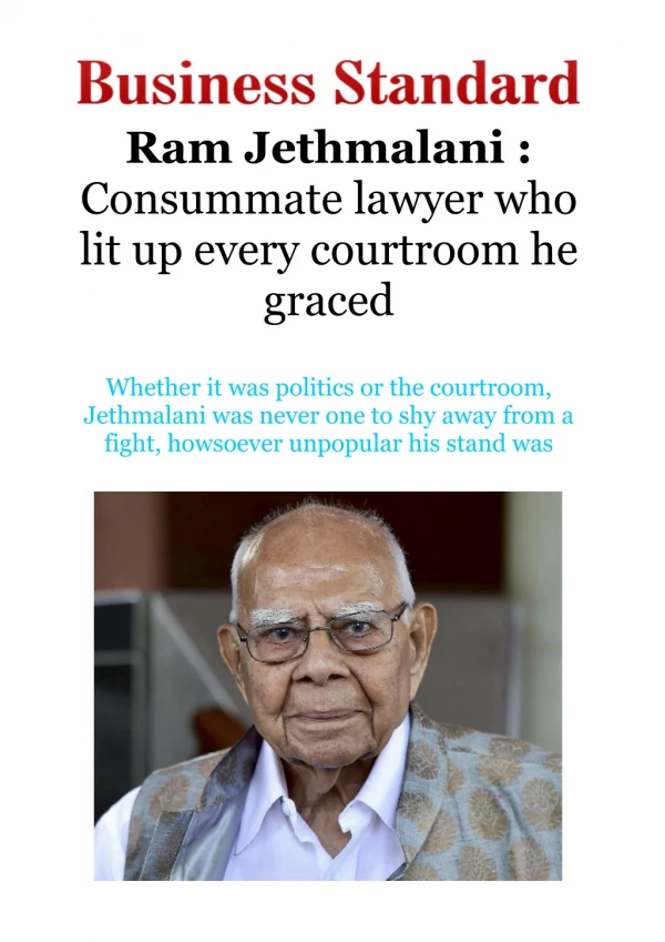 Ram Jethmalani : Consummate lawyer who lit up every courtroom he graced