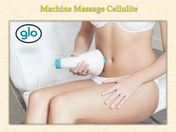 machine massage cellulite