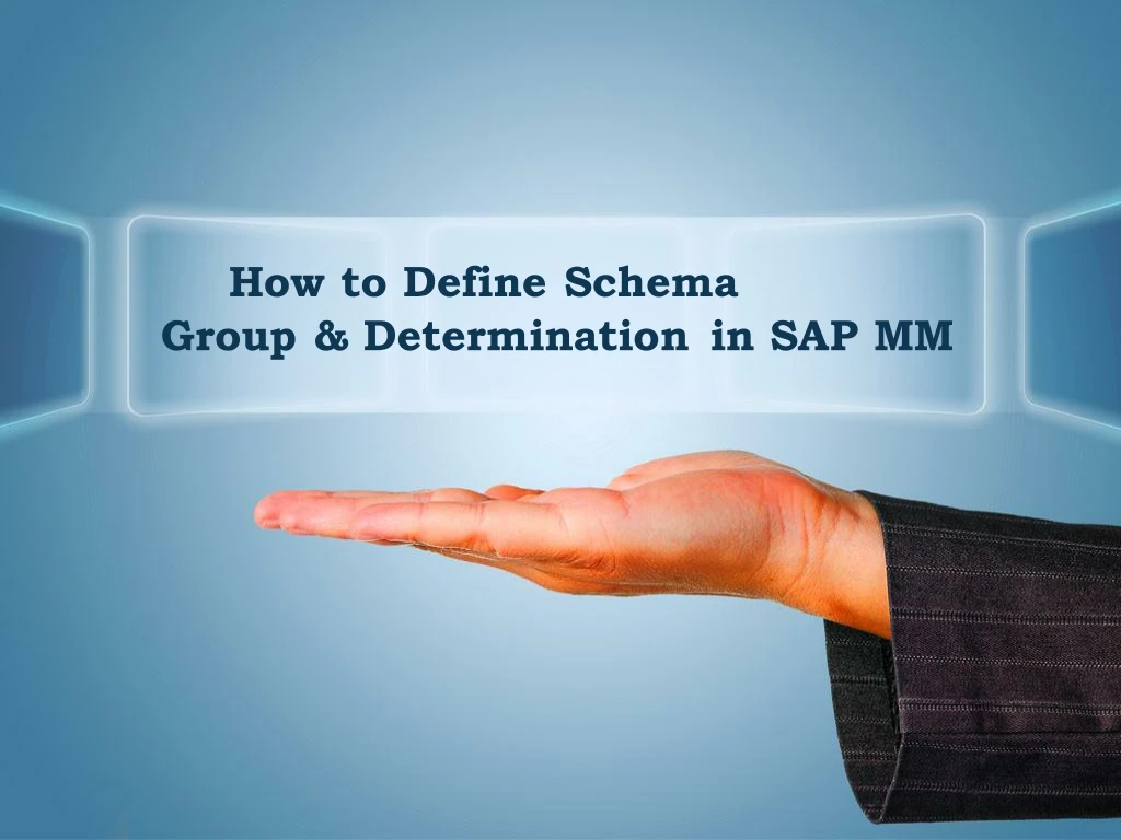 how to define schema group determination in sap mm