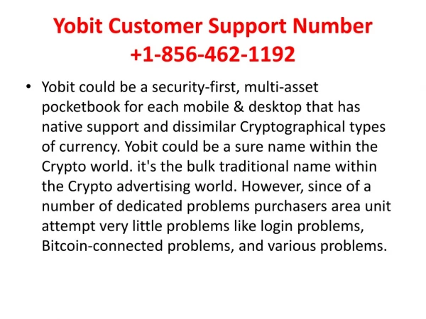Yobit Customer Support Number 1-856-462-1192