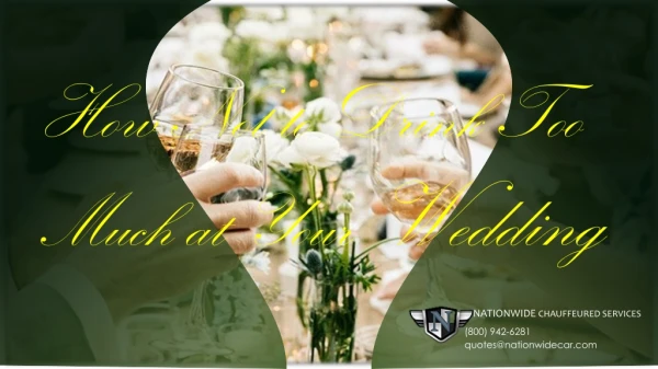 How Not to Drink Too Much at Your Wedding Tips By Dallas Limo Service