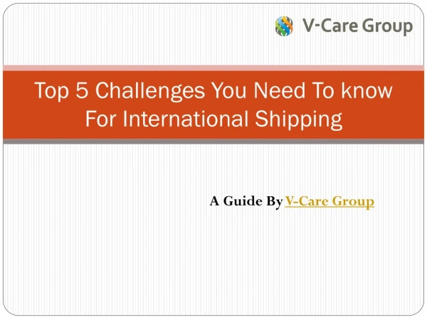 Top 5 Challenges You Need To know For International Shipping