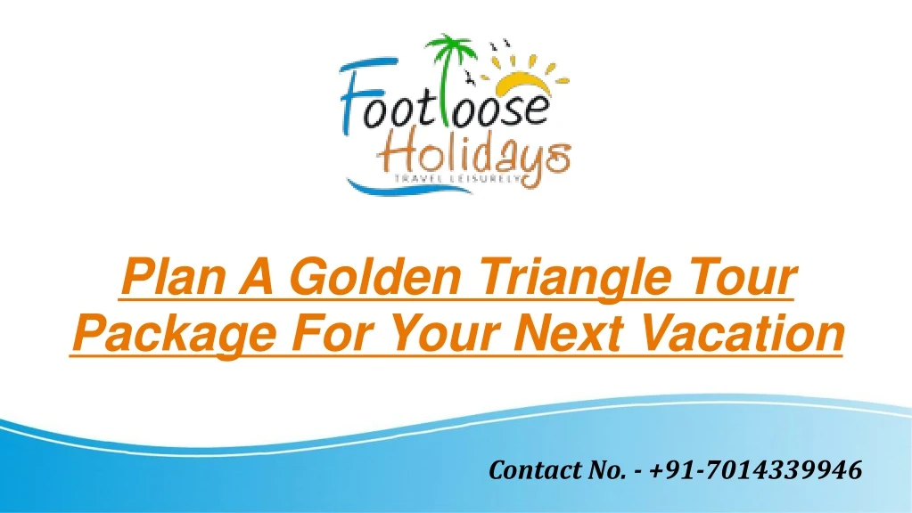 plan a golden triangle tour package for your next