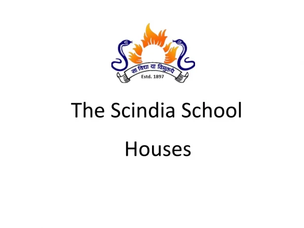The Scindia Boarding School in India