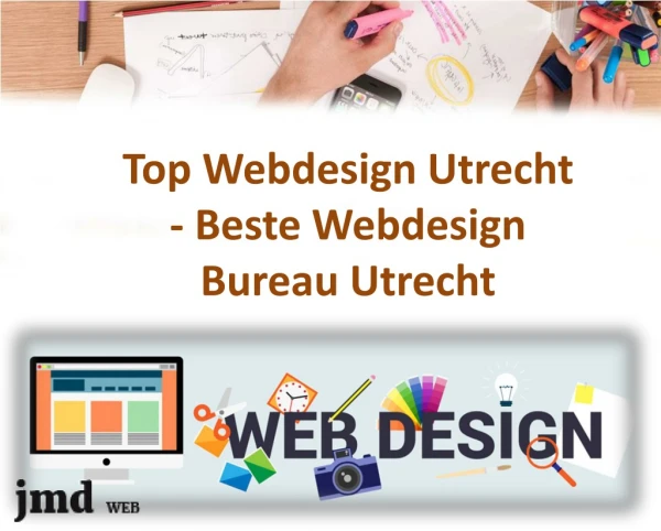Complete Web Oplossingen Bij Jmd Web Webdesignbureau Utrecht