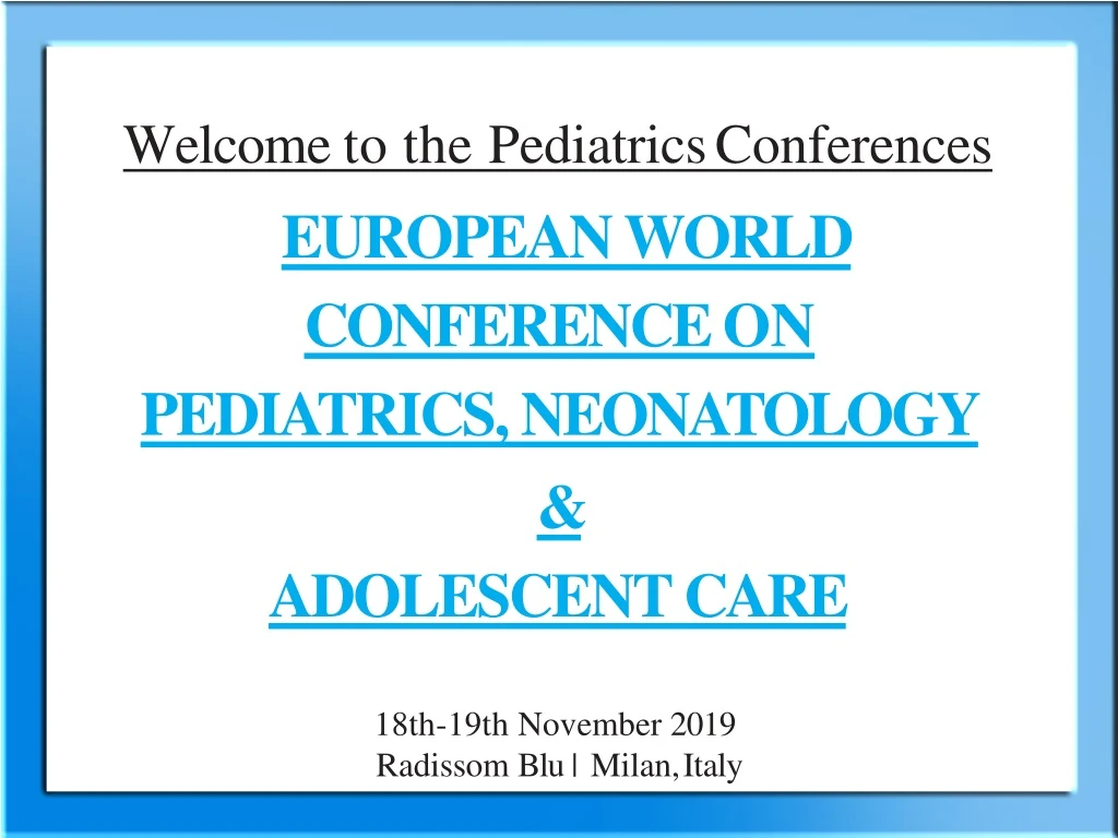 welcome to the pediatrics conferences