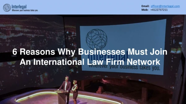 Why Businesses Must Join An International Law Firm Network