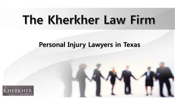 Personal Injury Lawyers in Texas, Car Accident Attorneys