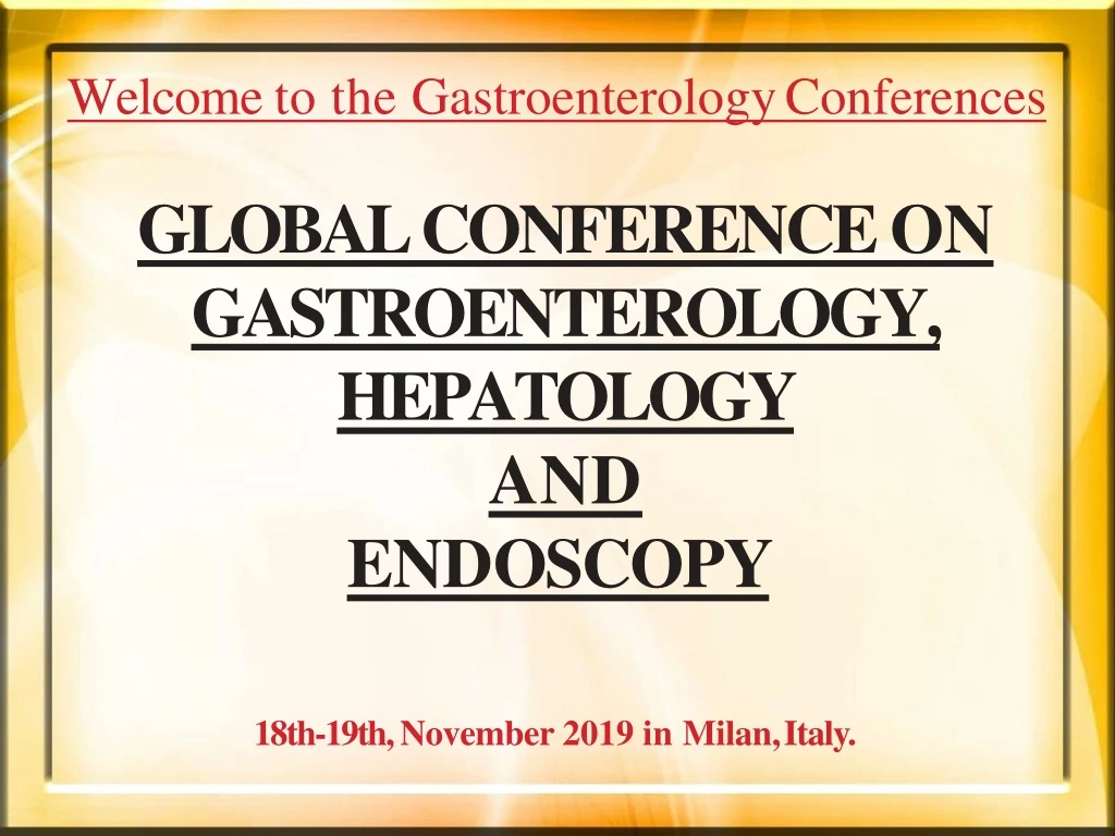 welcome to the gastroenterology conferences