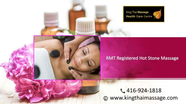 Pamper yourself with a RMT Registered Hot Stone Massage