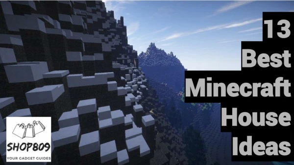 Best Minecraft House Ideas Recommended By Top Minecrafters