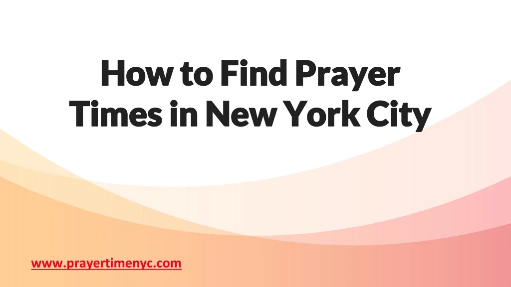 how to find prayer times in new york city