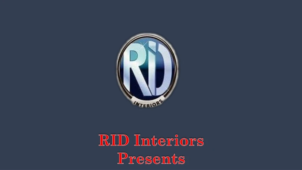 rid interiors presents