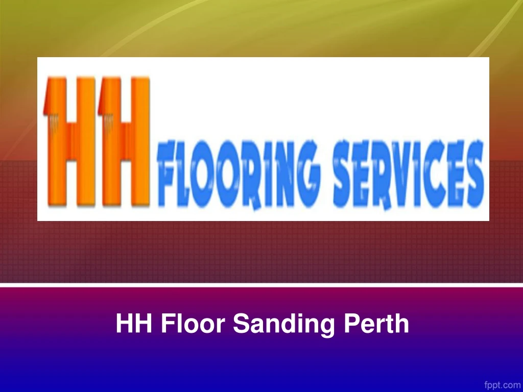 hh floor sanding perth