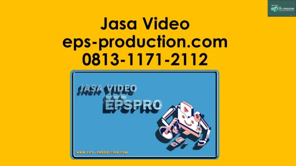 Wa/Call [0813.1171.2112] Pembuatan Video Profil Perusahaan Di Jakarta | Jasa Video EPS Production
