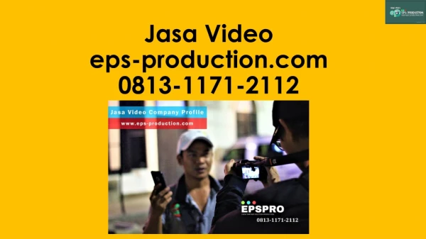 Wa/Call [0813.1171.2112] Pembuatan Video Profile Di Jakarta | Jasa Video EPS Production
